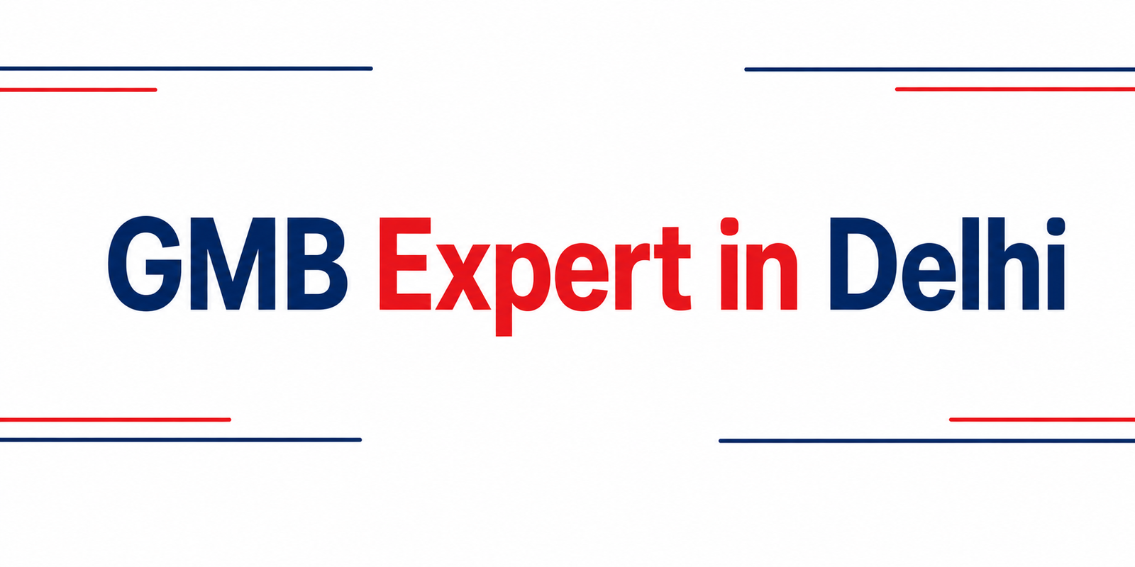 GMB Expert in Delhi